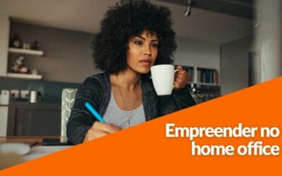 Dicas de como empreender no home office